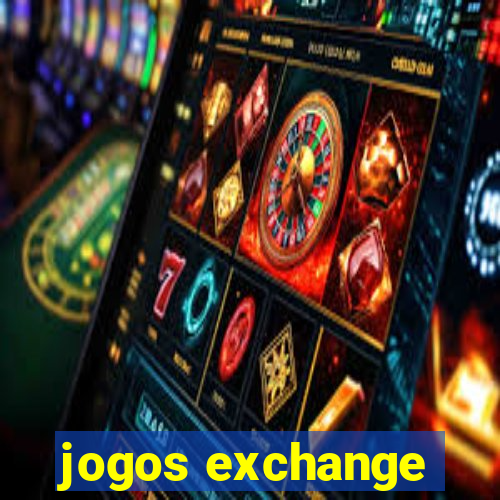 jogos exchange